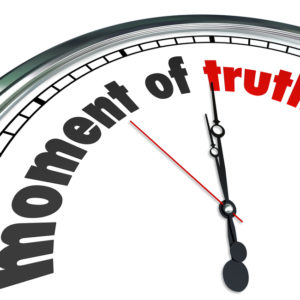 Moments of Truth: Critical Moments that Allow for Transformation